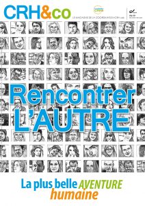 CRH&co : Rencontrer l’autre